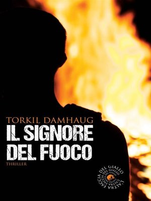cover image of Il signore del fuoco